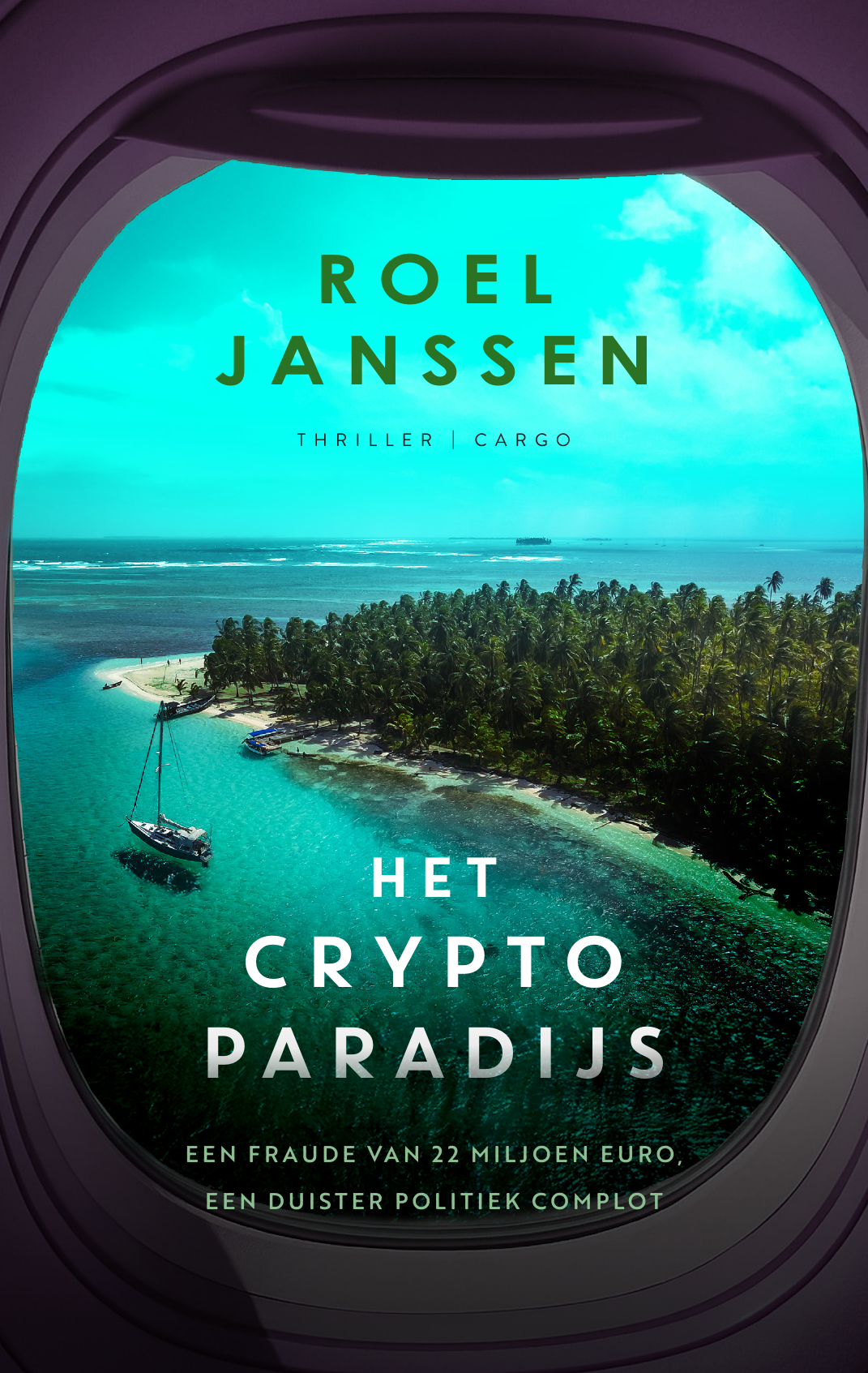 Het Cryptoparadijs — Roel Janssen